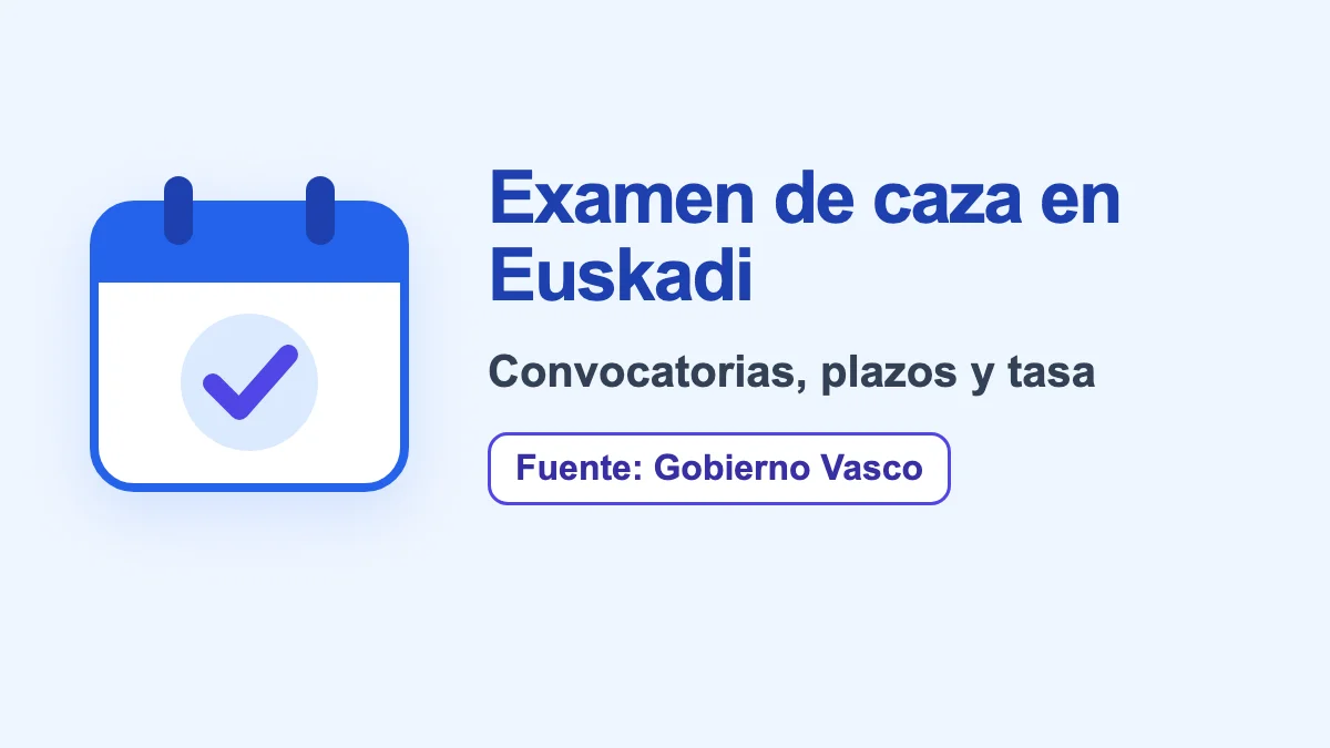 Calendario examen licencia de caza Euskadi 2026