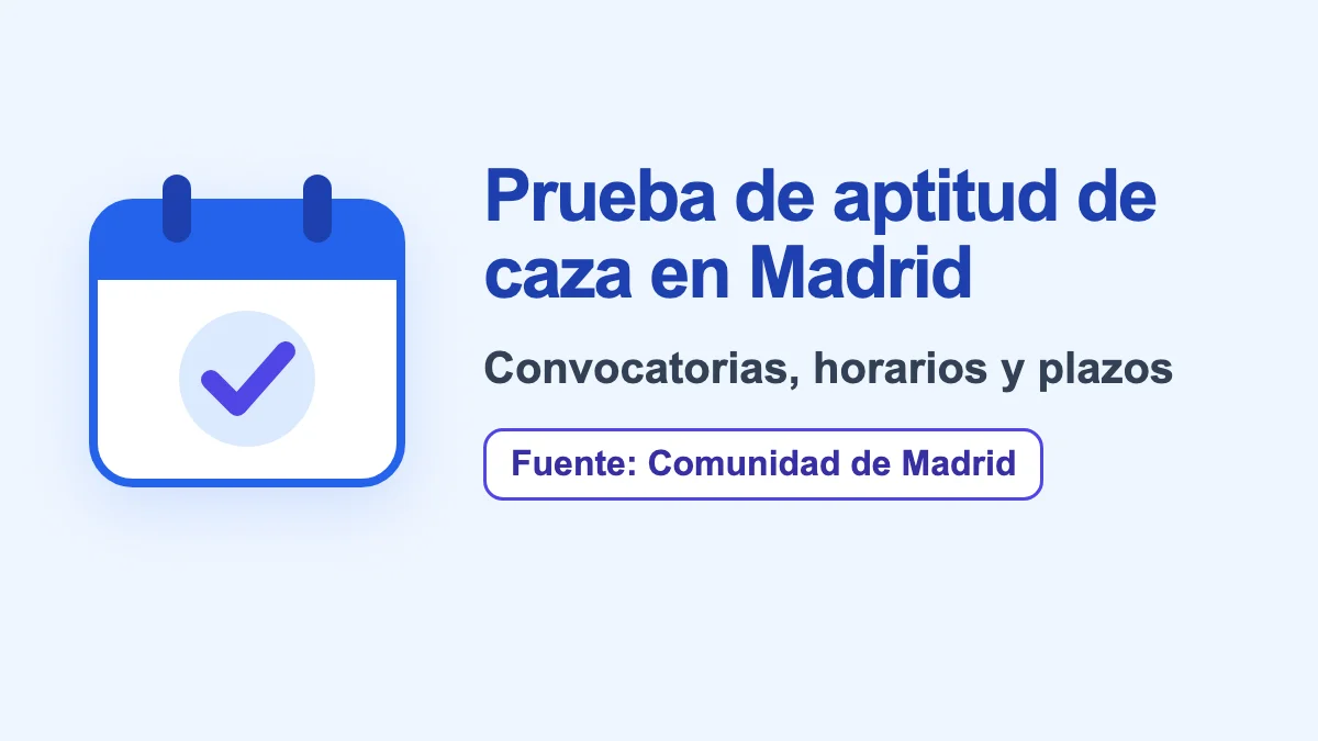 Calendario examen licencia de caza Madrid 2026